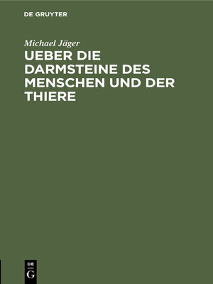 cover image of Ueber die Darmsteine des Menschen und der Thiere